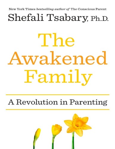 The Awakened Family